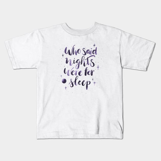 Nighty night Kids T-Shirt by lifeidesign